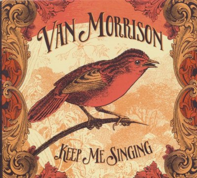 Van Morrison – Keep Me Singing CD Album Digipak 2016