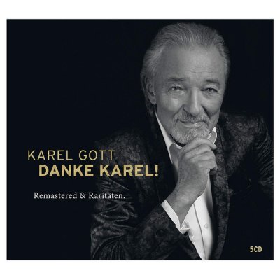 Karel Gott – Danke Karel! Remastered & Raritäten 5xCD 2019