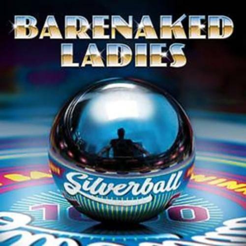 0015707845823 Barenaked Ladies - Silverball CD NEU 2015 SEALED