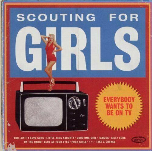 0886976343620 Scouting For Girls ‎– Everybody Wants To Be On TV CD 2010 LIKE NEU