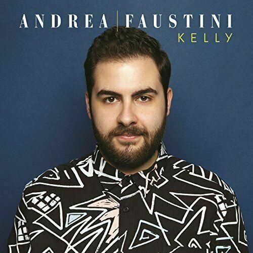 888750806123 Andrea Faustini - Kelly CD NEU X-factor 2015