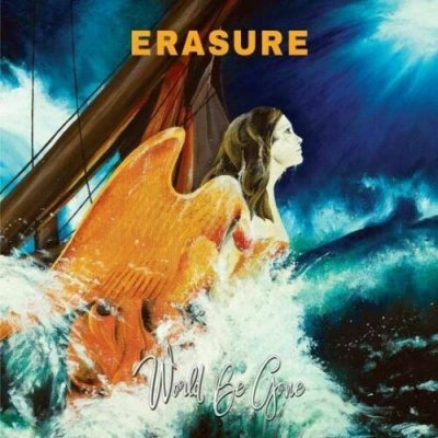 Erasure ‎– World Be Gone CD NEU 2017 SEALED