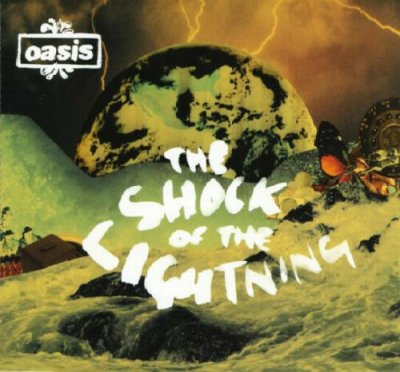 Oasis ‎– The Shock Of The Lightning Vinyl 7