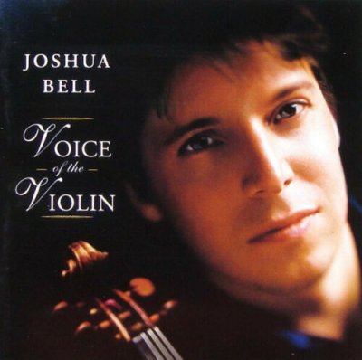 Joshua Bell ‎– Voice Of The Violin CD 2006 NEU SEALED