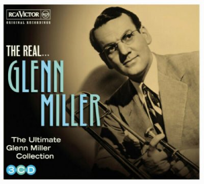 Glenn Miller ‎– The Real... Glenn Miller (The Ultimate Collection) 3xCD 2013