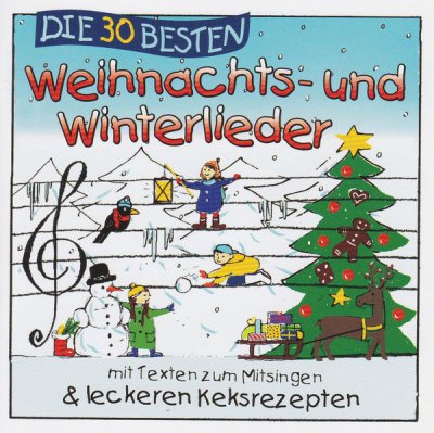 Simone Sommerland, Karsten Glück Und Die Kita-Frösche – Die 30 Besten Weihnachts- Und Winterlieder CD 2011