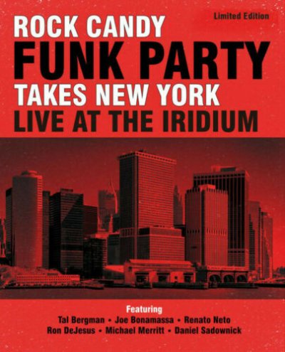 Rock Candy Funk Party ‎– Takes New York Live At The Iridium 2xCD + DVD NEU 2014