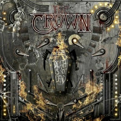The Crown ‎– Death Is Not Dead CD NEU Limited Edition Digipak 2015