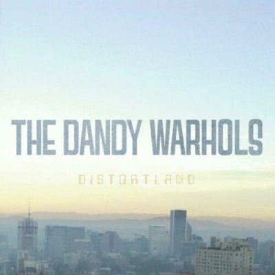 The Dandy Warhols ‎– Distortland Vinyl LP 2016 NEU SEALED