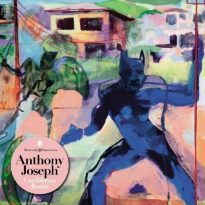 Anthony Joseph ‎– Caribbean Roots CD 2016 NEU SEALED