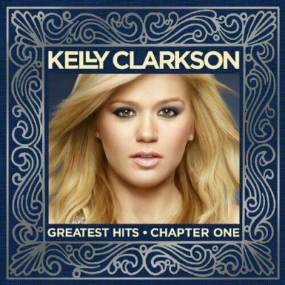 Kelly Clarkson - Greatest Hits - Chapter One CD LIKE NEU 2012