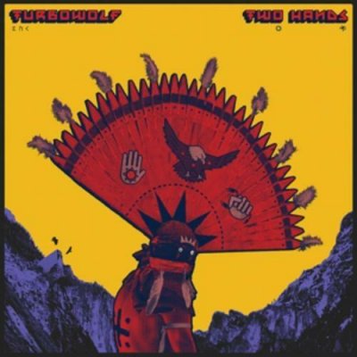 Turbowolf - Two Hands CD NEU SEALED 2015