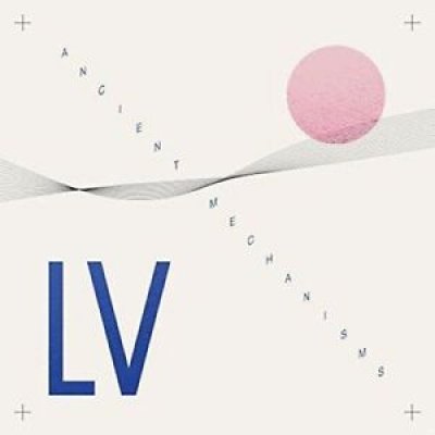 Lv - Ancient Mechanisms Vinyl LIKE NEU 2015