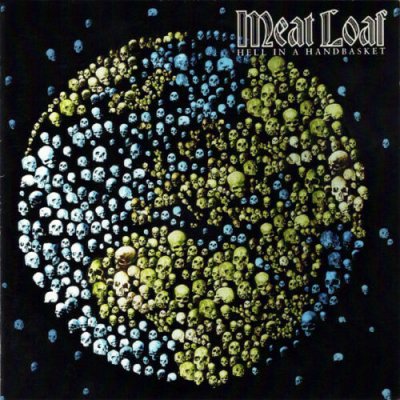 Meat Loaf ‎– Hell In A Handbasket CD 2012 LIKE NEU