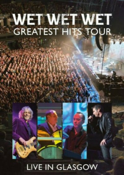 Wet Wet Wet ‎– Greatest Hits Tour - Live In Glasgow DVD + CD NEU SEALED 2014