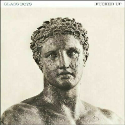 Fucked Up ‎– Glass Boys VINYL LP + DOWNLOAD NEU 