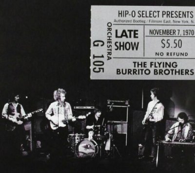 The Flying Burrito Bros ‎– Authorized Bootleg/Fillmore East, New York CD 2011