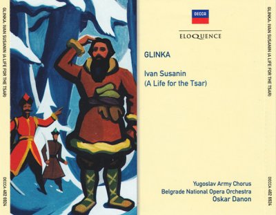 Glinka*, Yugoslav Army Chorus*, Belgrade National Opera Orchestra*, Oskar Danon – Ivan Susanin (A Life For The Tsar) 3xCD 2019