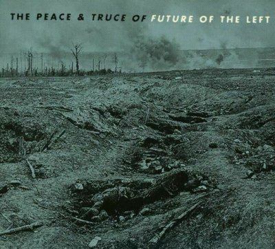 Future Of The Left - The Peace & Truce Of Future Of The Left CD NEU