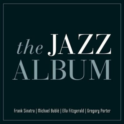 Various ‎– The Jazz Album 2xCD Decca 2016 Compilation Frank Sinatra, Nat King..