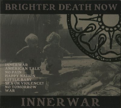 Brighter Death Now – Innerwar  CD, Album, Reissue 2011