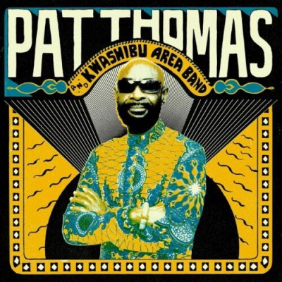 Pat Thomas & Kwashibu Area Band ‎– Pat Thomas & Kwashibu Area Band 2xVinyl 2015