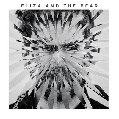 Eliza & The Bear - Eliza & The Bear Vinyl LP 2016 NEU SEALED