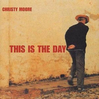Christy Moore - This Is the Day CD 2001 LIKE NEU