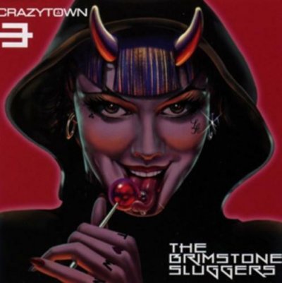 Crazy Town ‎– The Brimstone Sluggers CD 2015 NEU SEALED