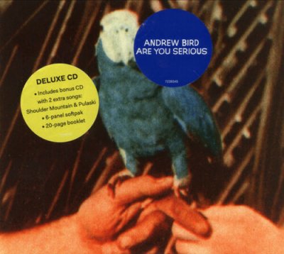 Andrew Bird ‎– Are You Serious (Deluxe Edition) 2xCD NEU 2016