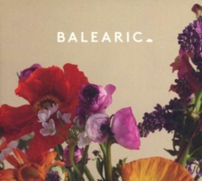 Various - Balearic CD 2015 NEU SEALED Compilation Joan Bibiloni, Jonny Nash