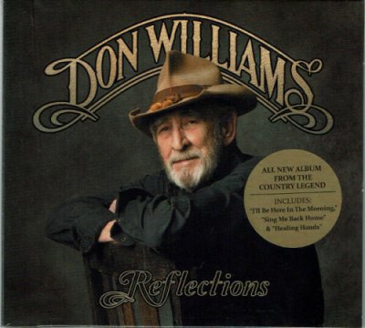  Don Williams ‎– Reflections CD NEU Album 2014