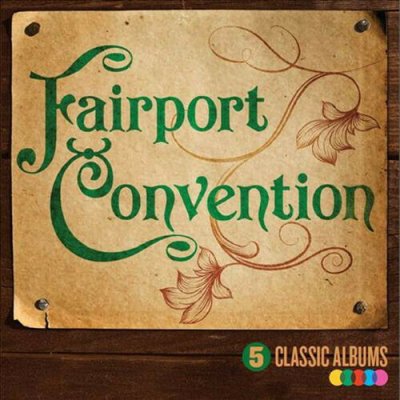 Fairport Convention - 5 Classic Albums 5xCD / Box Set NEU SEALED
