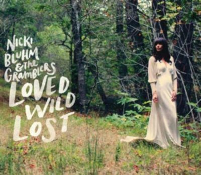 Nicki Bluhm And The Gramblers ‎– Loved Wild Lost CD 2015 NEU SEALED