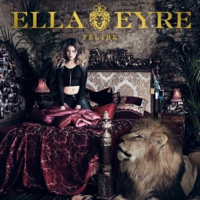 Ella Eyre ‎– Feline CD Deluxe Edition 2015 NEU SEALED