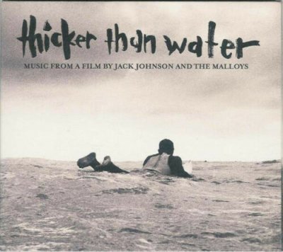  Jack Johnson And The Malloys - Thicker than Water Soundtrack CD NEU 2003