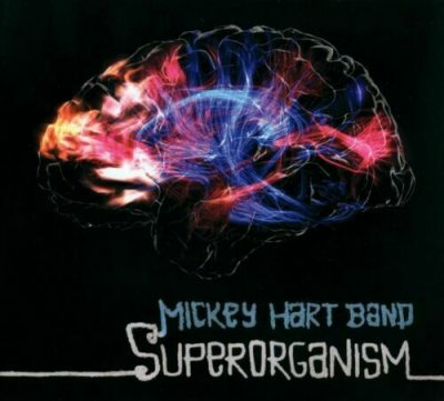 Mickey Hart Band - Superorganism CD 2013 NEU SEALED
