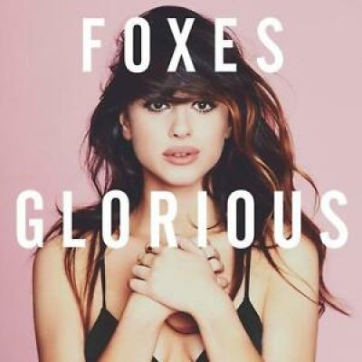 Foxes ‎– Glorious CD NEU SEALED 2014