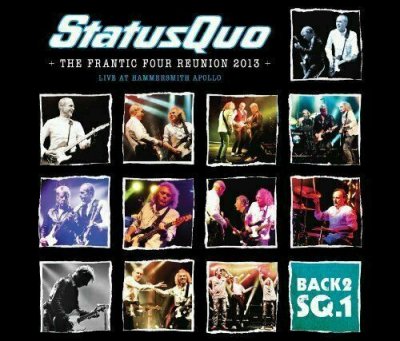 Status Quo - The Frantic Four Reunion 2013 (Live At Hammersmith Apollo) 2xCD 