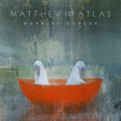 Matthew & The Atlas - Morning Dancer Vinyl Like Neu 2019
