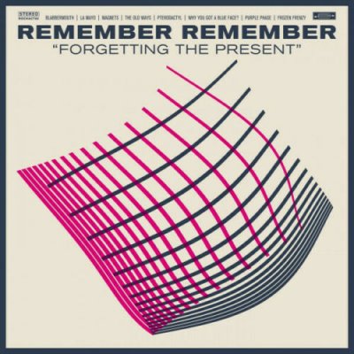 Remember Remember ‎– Forgetting The Present CD 2014 NEU SEALED
