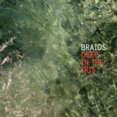 Braids - Deep in the Iris CD NEU SEALED 2015