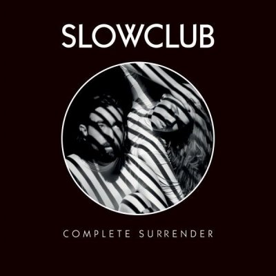 Slow Club (3) – Complete Surrender Vinyl,LP,Album 2014