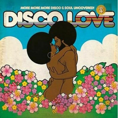 Various ‎– Disco Love Vol 4 (More More More Disco & Soul Uncovered!) 2xCD 2016