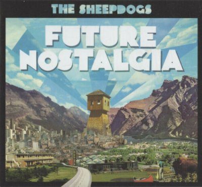 The Sheepdogs ‎– Future Nostalgia 2015 NEU SEALED CD