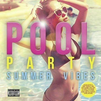 Various Artists - Pool Party Summer Vibes 2xCD 2015 NEU SEALED Flo Rida