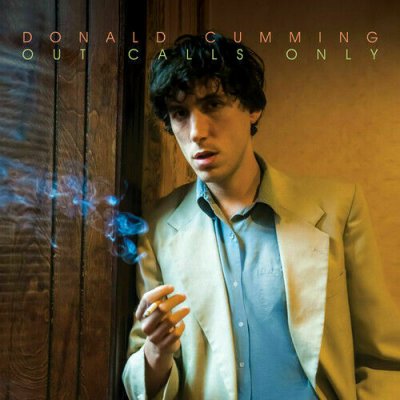 Donald Cumming ‎– Out Calls Only CD 2015 NEU SEALED