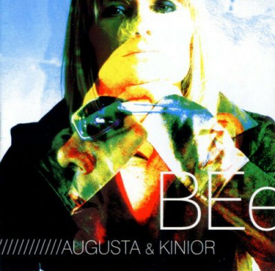 Augusta & Kinior ‎– BEe CD 2007 NEU SEALED