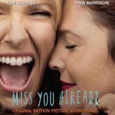 Various ‎– Miss You Already (Original Motion Picture Soundtrack) OST CD NEU 2015