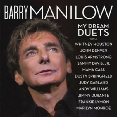 Barry Manilow - My Dream Duets CD NEU SEALED 2014